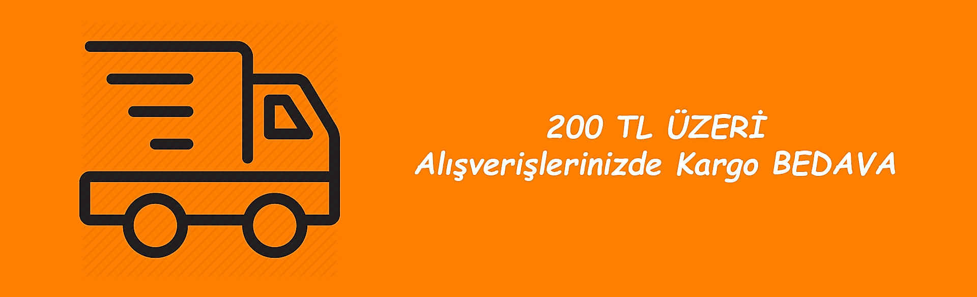 750 ₺ ve ÜZERİ Alışverişlerinizde Kargo ÜCRETSİZ !